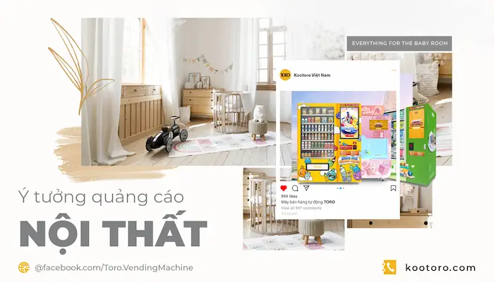 Quảng Cáo Và Nội Thất: Tối Ưu Để Thu Hút Khách Hàng