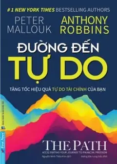 Ảnh Đường Đến Tự Do - Tăng Tốc Hiệu Quả Tự Do Tài Chính Của Bạn
