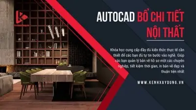 Autocad - Triển Khai Bản Vẽ Nội Thất Autocad - Triển Khai Bản Vẽ Nội Thất