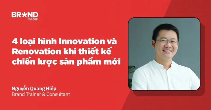 Loại Hình Innovation Và Renovation Khi Thiết Kế Chiến Lược Sản Phẩm Mới