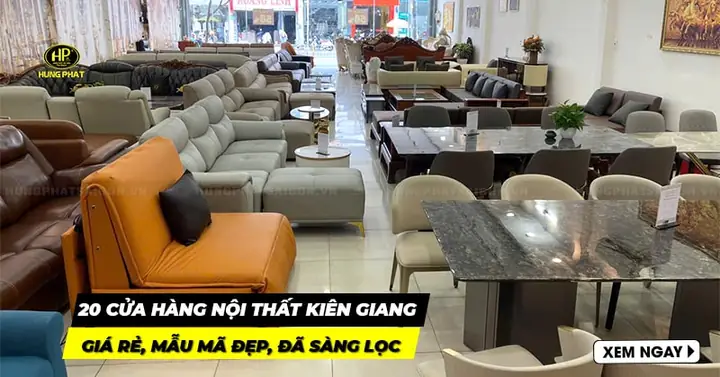 Cửa Hàng Nội Thất Kiên Giang